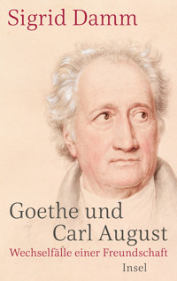 Goethe und Carl August - Sigrid Damm - E-Book