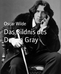 Das Bildnis des Dorian Gray - Oscar Wilde - E-Book