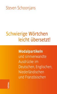 Schwierige Wörtchen leicht übersetzt! - Steven Schoonjans - E-Book