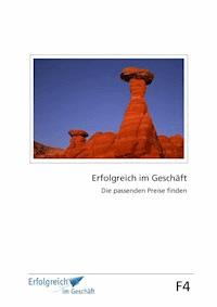 Modul F4: Die passenden Preise finden - Martina Caspary - E-Book