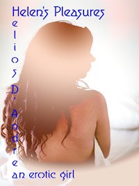 Helen's Pleasures - Helios D'andrea - E-Book