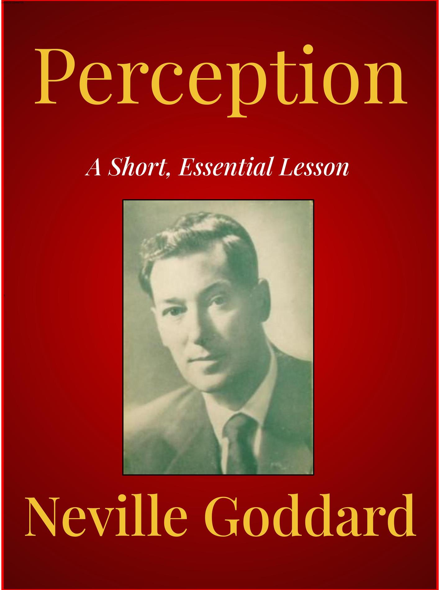 Perception - Neville Goddard - E-Book
