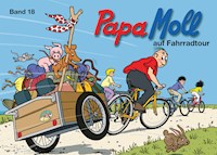 Papa Moll auf Fahrradtour - Corinne Volery Schroff - E-Book
