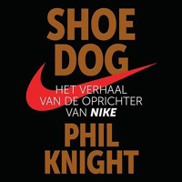 Shoe Dog - Phil Knight - Hörbuch