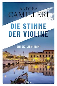Die Stimme der Violine - Andrea Camilleri - E-Book