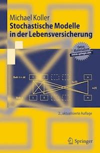 Stochastische Modelle in der Lebensversicherung - Michael Koller - E-Book
