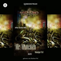 H. P. Lovecrafts Schriften des Grauens, Folge 11: Mr. Munchkin - H. P. Lovecraft - Hörbuch