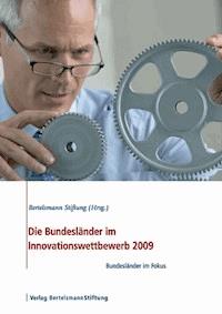 Die Bundesländer im Innovationswettbewerb 2009 -  - E-Book