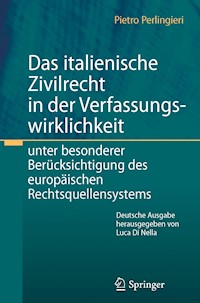 Das italienische Zivilrecht in der Verfassungswirklichkeit - Pietro Perlingieri - E-Book