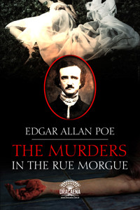 The Murders in the Rue Morgue - Edgar Allan Poe - E-Book