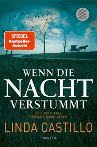Wenn die Nacht verstummt - Linda Castillo - E-Book
