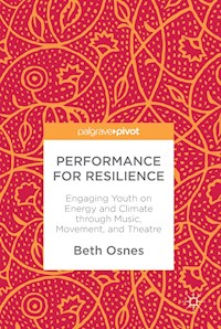Performance for Resilience - Beth Osnes - E-Book