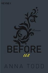 Before us - Anna Todd - E-Book