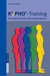 KYPHO - Training - Jürgen Zeiske - E-Book