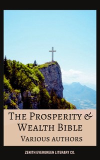 The Prosperity & Wealth Bible - George Matthew Adams - E-Book