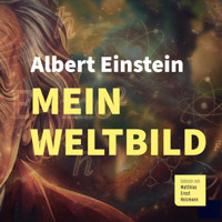 Mein Weltbild - Einstein Albert - Hörbuch