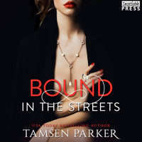 Bound in the Streets - After Hours, Book 2 (Unabridged) - Tamsen Parker - Hörbuch