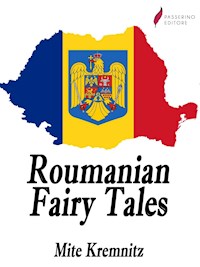 Roumanian Fairy Tales - Mite Kremnitz - E-Book