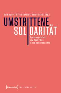 Umstrittene Solidarität -  - kostenlos E-Book
