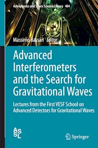 Advanced Interferometers and the Search for Gravitational Waves -  - E-Book
