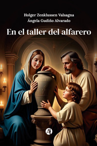 En el taller del alfarero - Holger Zenklussen Valsagna - E-Book