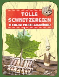Tolle Schnitzereien - Carsten Andres - E-Book