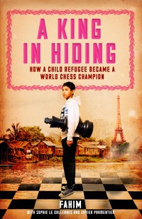 A King in Hiding A King in Hiding - Fahim Fahim - E-Book