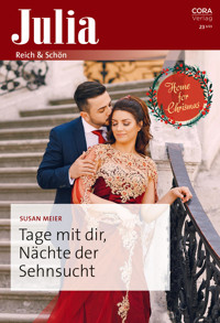 Tage mit dir, Nächte der Sehnsucht - Susan Meier - E-Book