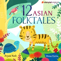 12 Asian Folktales S01E07 - Aryaa Naik - Hörbuch