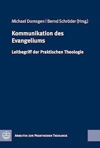 Kommunikation des Evangeliums -  - E-Book