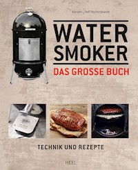 Water Smoker - Karsten Aschenbrandt - E-Book