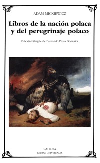 Libros de la nación polaca y del peregrinaje polaco - Adam Mickiewicz - E-Book