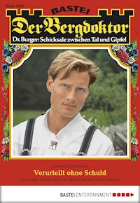 Der Bergdoktor 1884 - Andreas Kufsteiner - E-Book