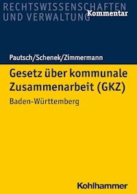 Gesetz über kommunale Zusammenarbeit (GKZ) - Arne Pautsch - E-Book