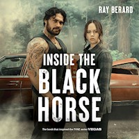 Inside the Black Horse - Ray Berard - Hörbuch
