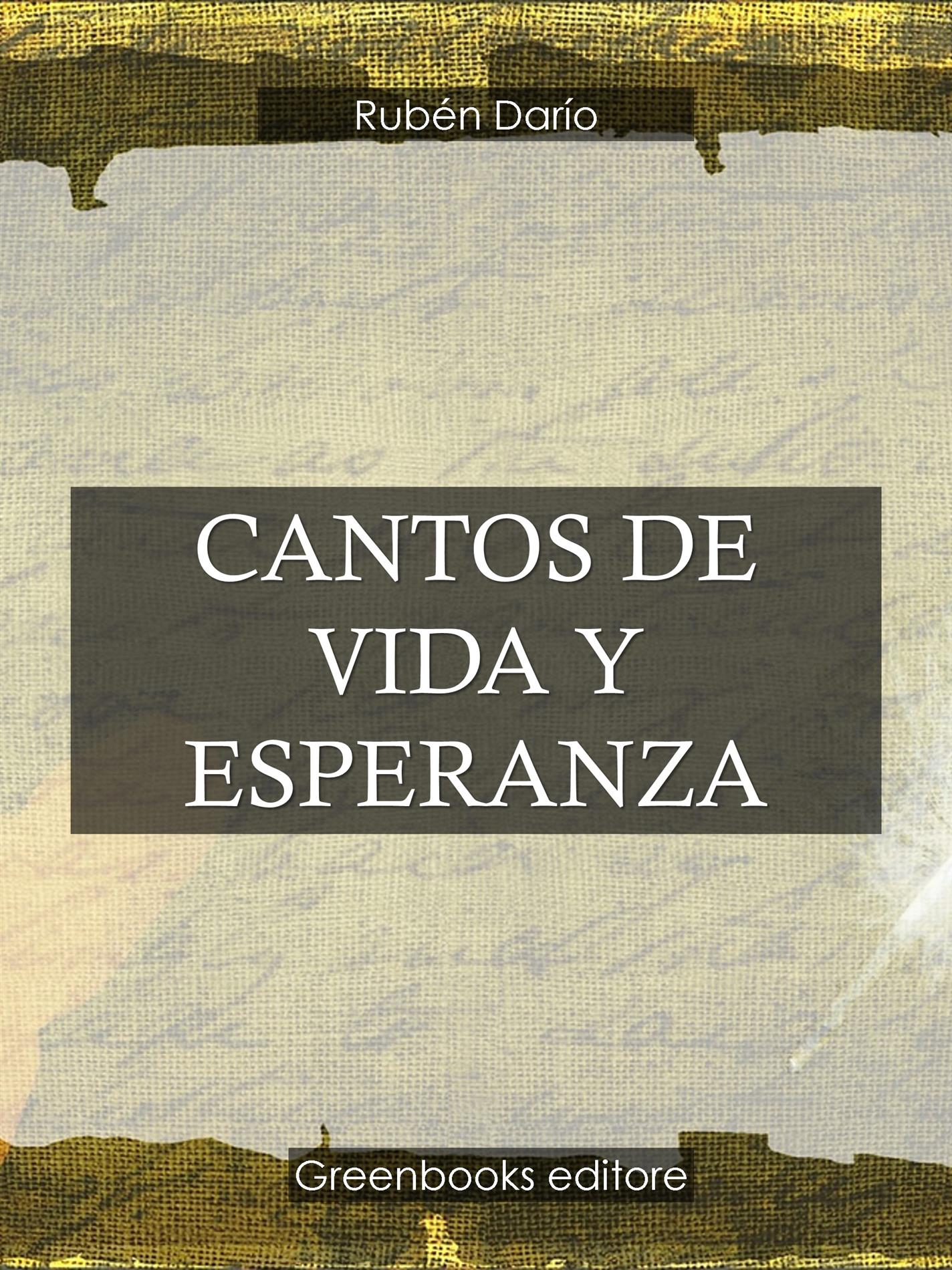 Cantos de vida y esperanza - Darío Rubén - E-Book