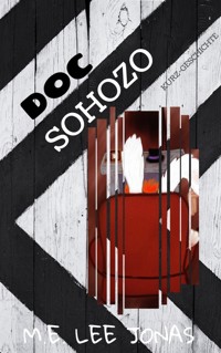 Doc Sohozo (Cadds & Doc'S Spin-Off) - M.E. Lee Jonas - E-Book