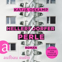 Hellersdorfer Perle (Ungekürzt) - Katja Oskamp - Hörbuch