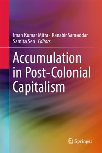 Accumulation in Post-Colonial Capitalism -  - E-Book