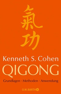 Qigong - Kenneth S. Cohen - E-Book