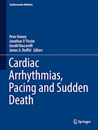 Cardiac Arrhythmias, Pacing and Sudden Death -  - E-Book