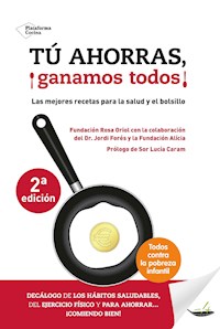 Tú ahorras, ¡ganamos todos! - Jordi Forés - E-Book