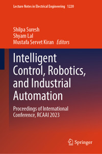 Intelligent Control, Robotics, and Industrial Automation - - E-Book
