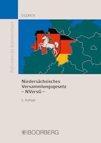 Niedersächsisches Versammlungsgesetz - NVersG - - Norbert Ullrich - E-Book
