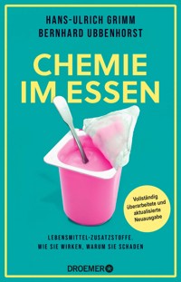 Chemie im Essen - Hans-Ulrich Grimm - E-Book