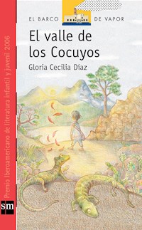 El valle de los cocuyos [Plan Lector Juvenil] - Gloria Cecilia Díaz - E-Book