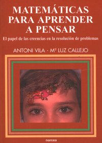 Matemáticas para aprender a pensar - Antoni Vila - E-Book