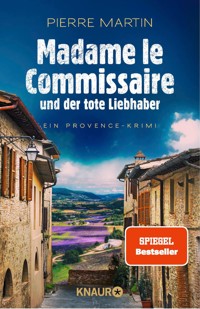 Madame le Commissaire und der tote Liebhaber - Pierre Martin - E-Book