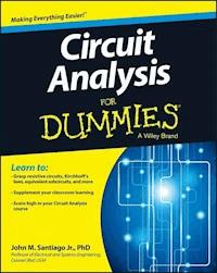 Circuit Analysis For Dummies - John Santiago - E-Book