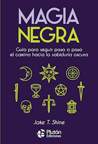 Magia negra - Jake T. Shine - E-Book